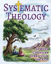 Systematic Theology for Kids