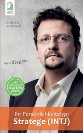Ihr Persoenlichkeitstyp - Stratege (INTJ)