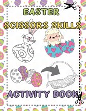 Easter Scissors Skills Activity Book