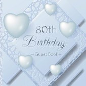 80th Birthday Guest Book