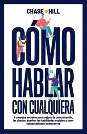 Cómo hablar con cualquiera
