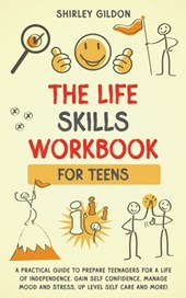 THE Life Skills Workbook for Teens