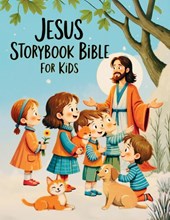 Jesus Storybook Bible for Kids