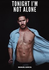 García, M: Tonight I'm not Alone
