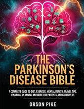 The Parkinson's Disease Bible