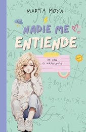 Moya, M: Nadie me entiende
