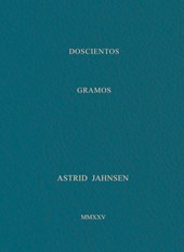 Astrid Jahnsen: 200 Grams