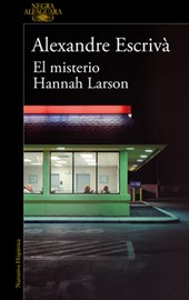 El Misterio Hannah Larson / The Mystery of Hannah Larson