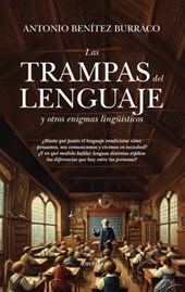 Trampas del Lenguaje Y Otros Enigmas Lingüísticos, Las