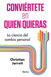 Conviértete En Quien Quieras