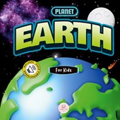 The Planet Earth for Kids