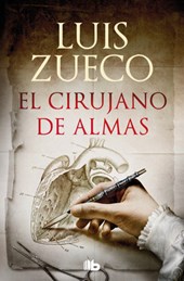 Zueco, L: Cirujano de Almas/ The Surgeon of Souls