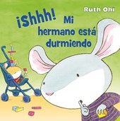 Shhh! Mi Hermano Esta Durmiendo