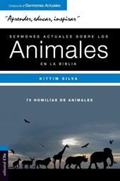 Sermones Actuales Sobre Animales de la Biblia