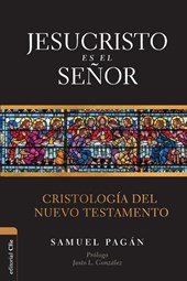 Jesucristo es el Senor