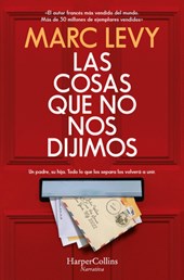 Levy, M: Cosas que no nos dijimos