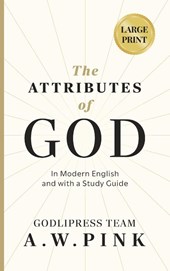 A. W. Pink's The Attributes of God