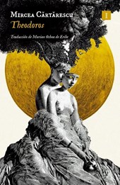 Cartarescu, M: Theodoros