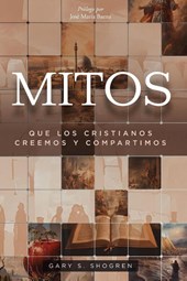 Mitos Que Los Cristianos Creemos Y Compartimos