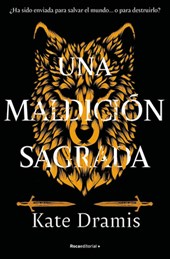 Una Maldición Sagrada / The Curse of Saints Book 1