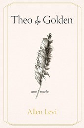 Theo de Golden / Theo of Golden