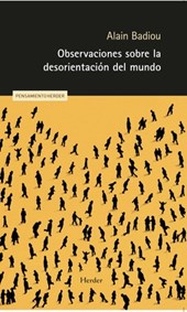 Observaciones Sobre La Desorientación del Mundo