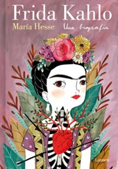 Hesse, M: Frida Kahlo. Una Biografía (Edición Especial) / Fr