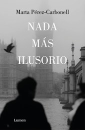 NADA Más Ilusorio / Nothing Is More Illusive