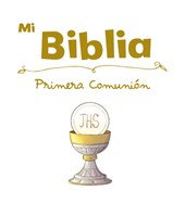 Mi Biblia. Primera Comunion
