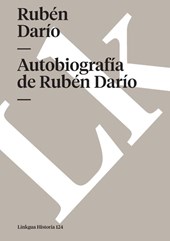 Autobiografia de Ruben Dario