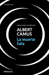 La Muerte Feliz / A Happy Death