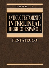 Antiguo Testamento interlineal Hebreo-Espanol Vol. 1