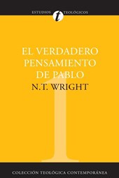 El Verdadero Pensamiento de Pablo