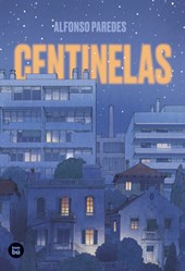 Centinelas / Sentinels: Volume 60