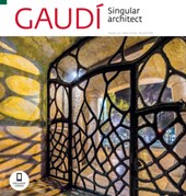 Gaudí: The Unique Architect