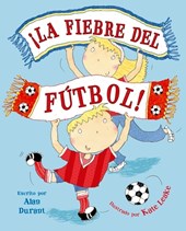 Fiebre del Fútbol, La