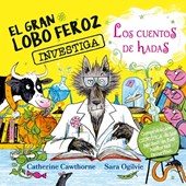Gran Lobo Feroz Investiga Cuentos de Hadas, El