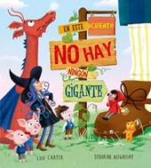 En Este Cuento No Hay Ningún Gigante