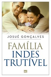 Familia indestrutivel