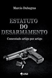 Estatuto Do Desarmamento