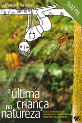 A Ultima Crianca na Natureza