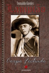 Lampiao, corpo fechado