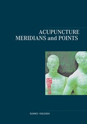 Acupuncture Meridians and Points