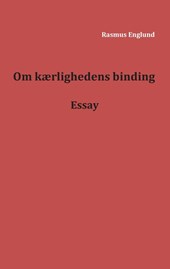 Om kærlighedens binding