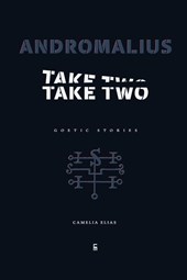 Andromalius, Take Two