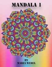 Mandala 1: Fun Mandala's for all !