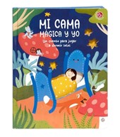 Mi Cama Magica Y Yo