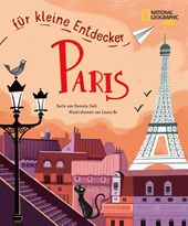 Paris für kleine Entdecker. Reiseführer für Kinder
