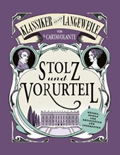 Stolz und Vorurteil. Jane Austen. (Klassiker statt Langeweile)
