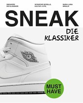 SNEAKERS. Die Klassiker